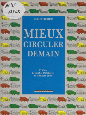 cover image of Mieux circuler demain